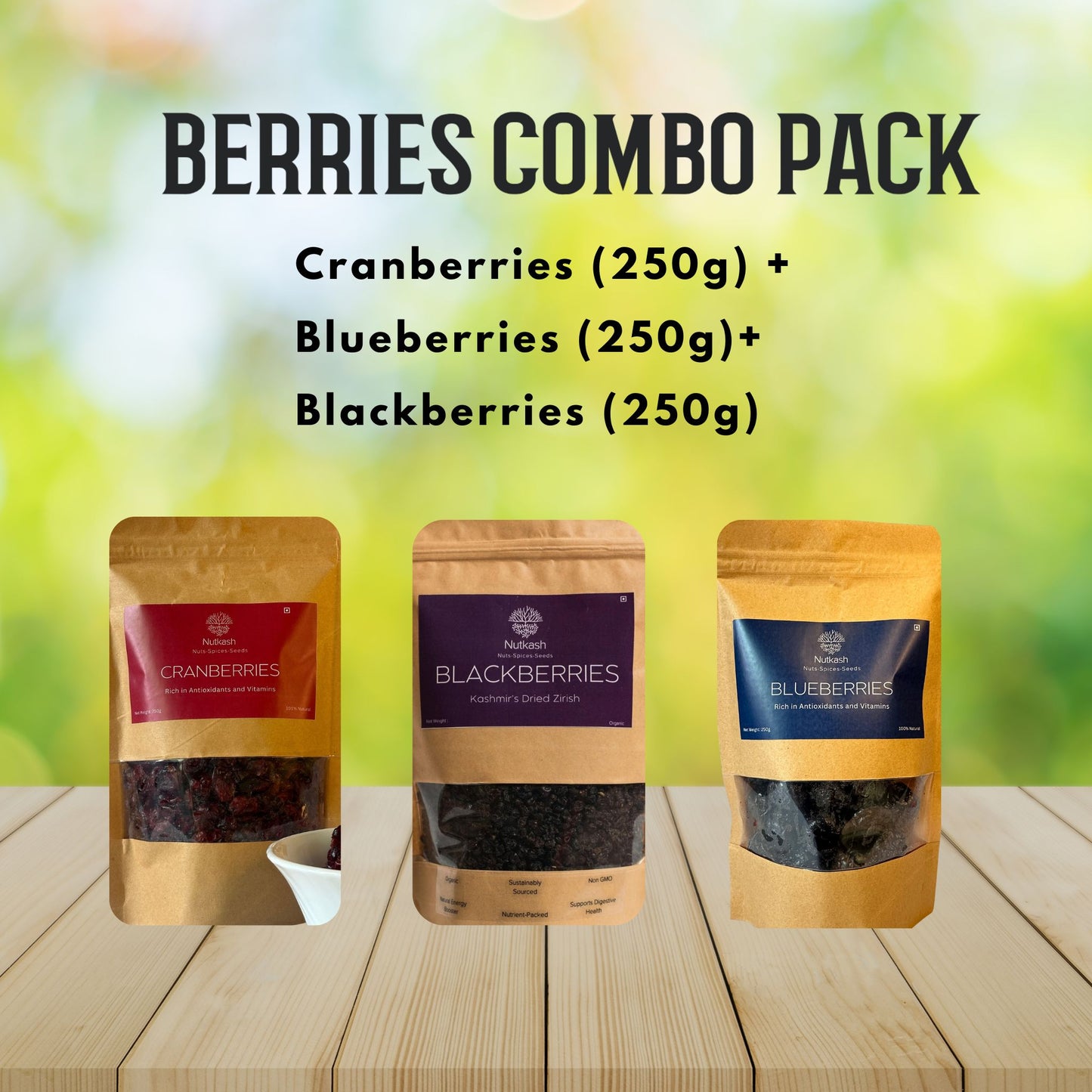 Berries Combo | 250g each | Nutkash