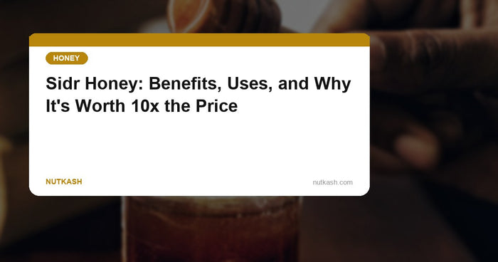 Sidr Honey: Benefits, Uses, and Why It's Worth 10x the Price of Regular Honey